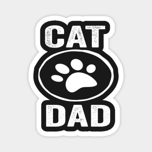 Cat Dad Funny Design Quote Magnet