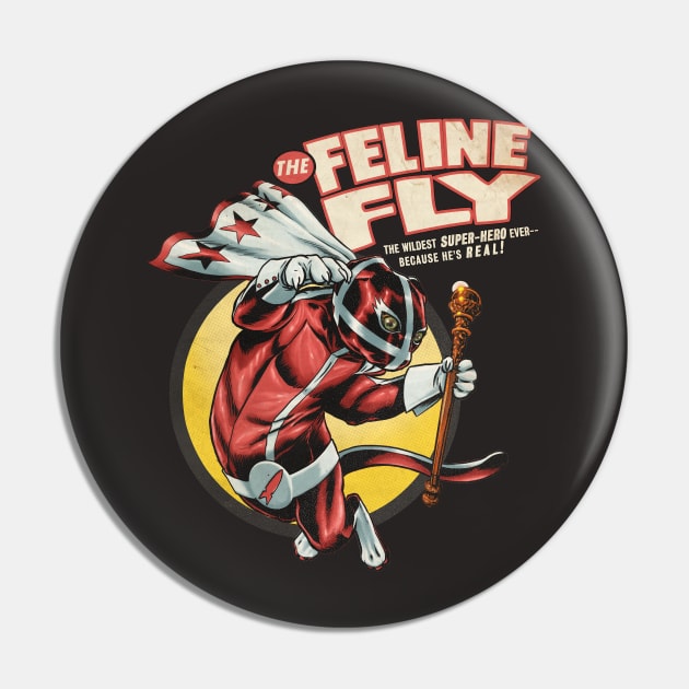 The Feline Fly! Pin by ThirteenthFloor