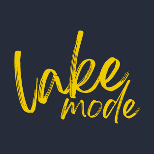 LAKE MODE T-Shirt