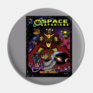 The Space Safarians- The Rise of Mon- Grel Pin