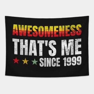 21st Birthday: Awesomeness Thats Me Since 1999 Tapestry