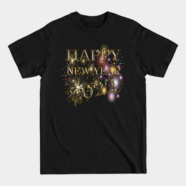 Discover happy new year 2022 - Happy New Year 2022 - T-Shirt