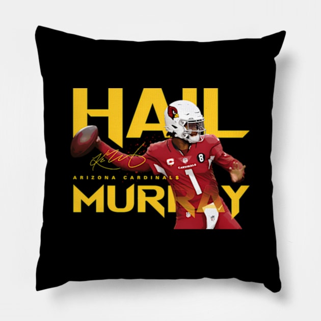 Kyler Murray Hail Murray Pillow by Sink-Lux