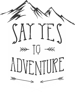 Say Yes To Adventure Magnet