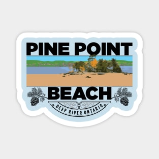 Pine Point Beach Deep River Ontario Magnet