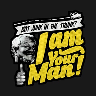 I AM YOUR MAN T-Shirt