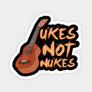 Ukes Not Nukes Magnet