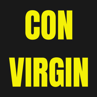 Con Virgin T-Shirt