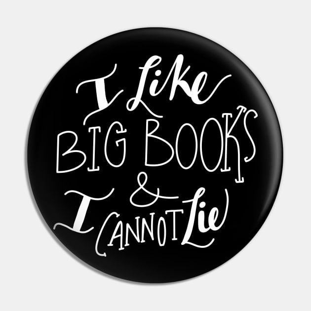I Like Big Books Pin by G.G.  Goods
