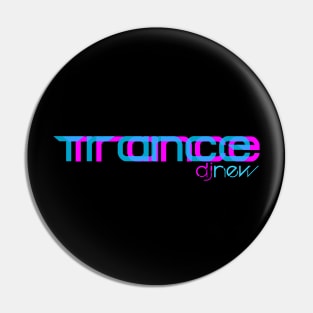 Double Vision Trance Pin