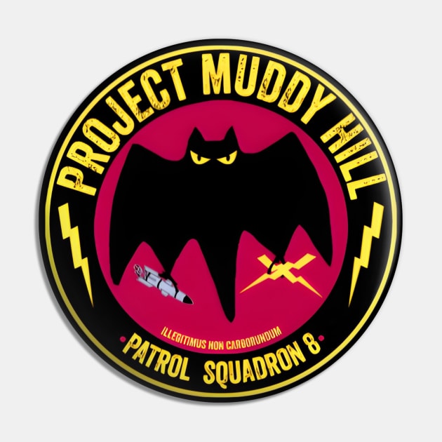 Project Muddy Hill Pin by Rare Avis 