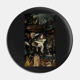 Hell, The Garden of Earthly Delights - Hieronymus Bosch Pin