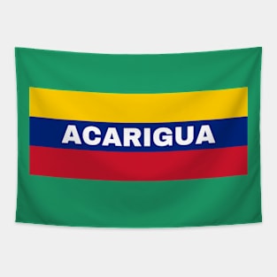 Acarigua City in Venezuelan Flag Colors Tapestry