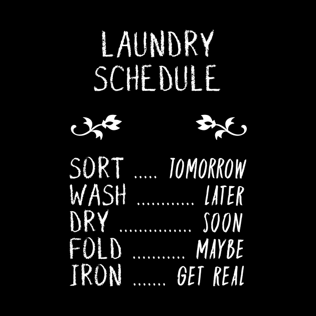 Laundry Schedule by mounteencom