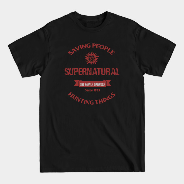 Disover THE FAMILY BUSINESS 3 - Supernatural - T-Shirt