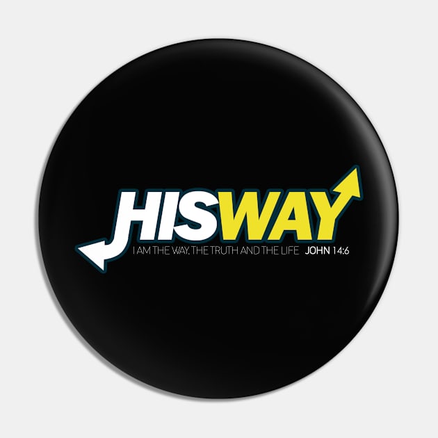 HIS WAY - Bible - D3 Designs Pin by D3Apparels