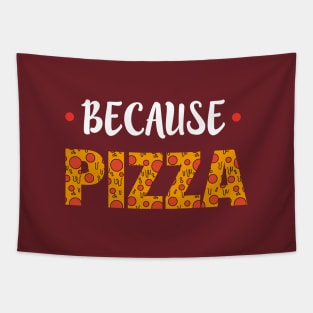 Because pizza Tapestry