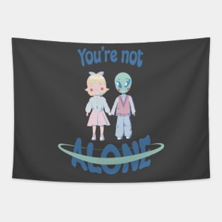 You are not alone Tapestry