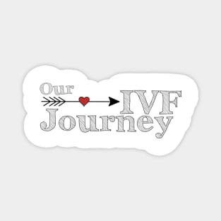 ivf journey Magnet