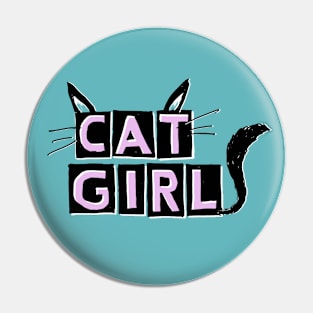 hey K's CAT GIRL Pin