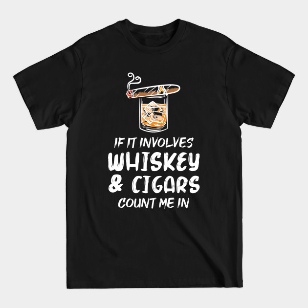 Discover Whiskey & Cigars - Whiskey - T-Shirt