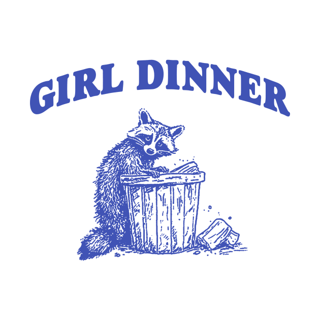 Girl Dinner, Raccoon T Shirt, Weird T Shirt, Meme T Shirt, Trash Panda T Shirt, Unisex by CamavIngora