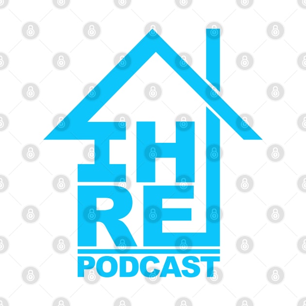 IHRA House Podcast by Awesome AG Designs