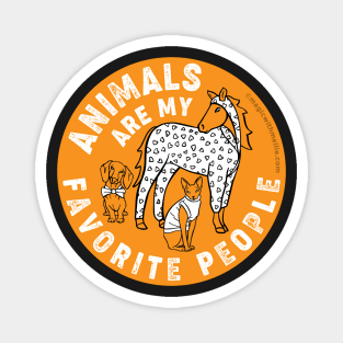 Animals are My Favorite People — Original Illustration series Magnet