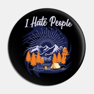 I hate people Pin