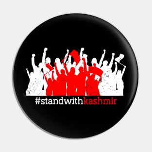 #standwithkashmir Rise Your Voice For The Freedom Of Kashmir Pin