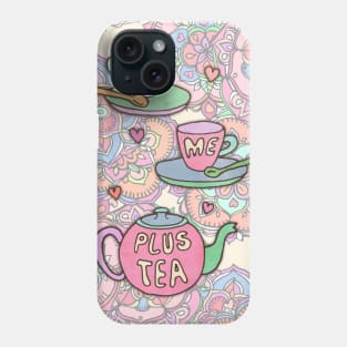 You, me, plus tea. Phone Case