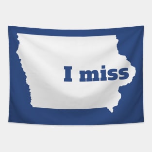 I Miss Iowa - My Home State Tapestry