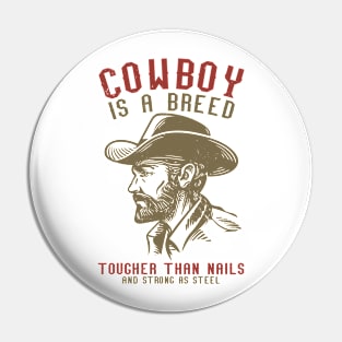 Tough Cowboy Pin