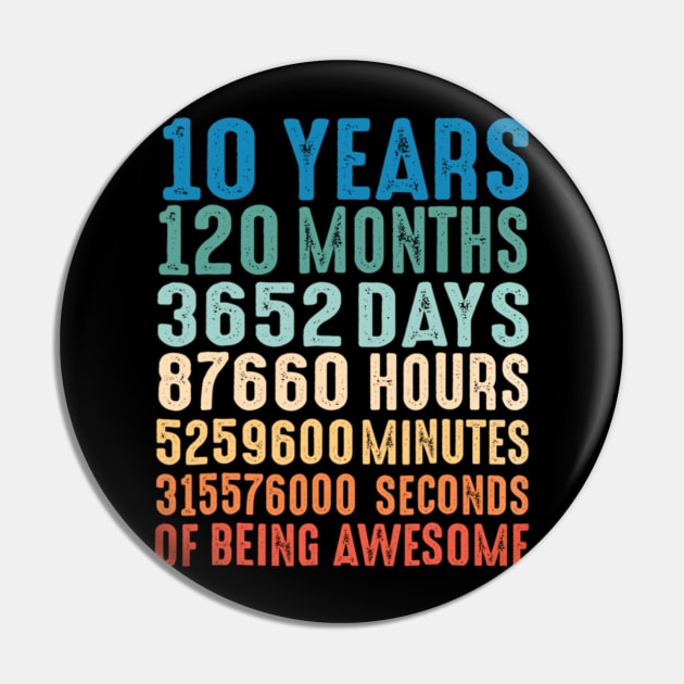 10 Years Old 10th Birthday Vintage Retro 120 Months Tshirt Pin by Tisine