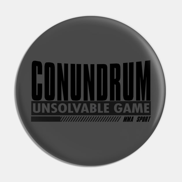 MMA Conundrum Pin by GLStyleDesigns