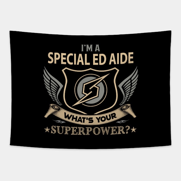 Special Ed Aide - Superpower Tapestry by connieramonaa