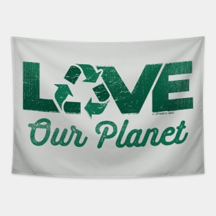 Love Our Planet, Reuse, Recycle in Forest Green Tapestry