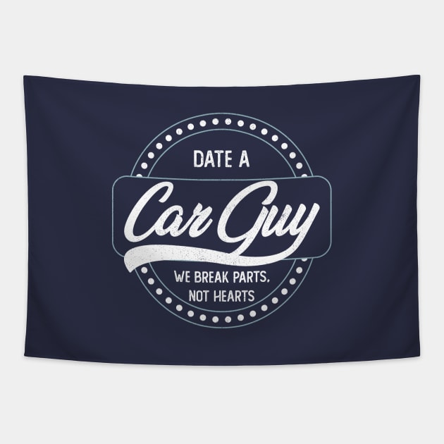 Date a Car Guy Tapestry by EbukaAmadiObi19