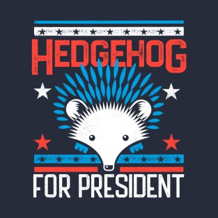 Hedgehog For President 2020 T-Shirt