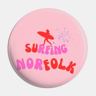 Surfing Norfolk - Pink and Red Pin