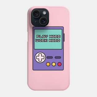 Play Hard Work Hard Phone Case