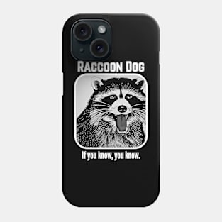 Raccoon Dog Phone Case