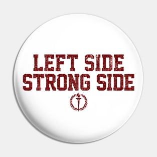 Left Side Strong Side (Variant) Pin