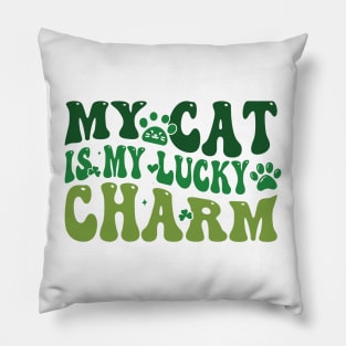 My Cat is My lucky charm Pillow