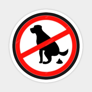 No Dog Poop Magnet