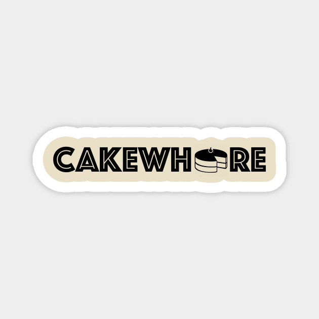 Cakewhore Magnet by door444