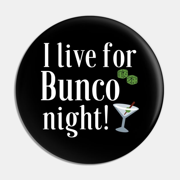 Funny Bunco I Live for Bunco T-Shirt Sweatshirt Mask Hoodie Pin by MalibuSun