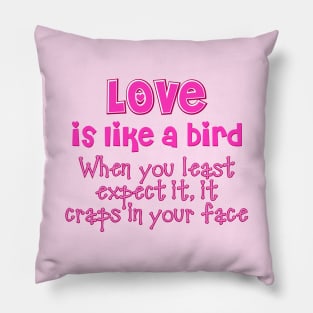 Love is like a bird Pillow