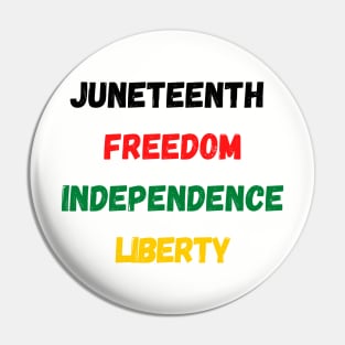 Juneteenth independence day Pin