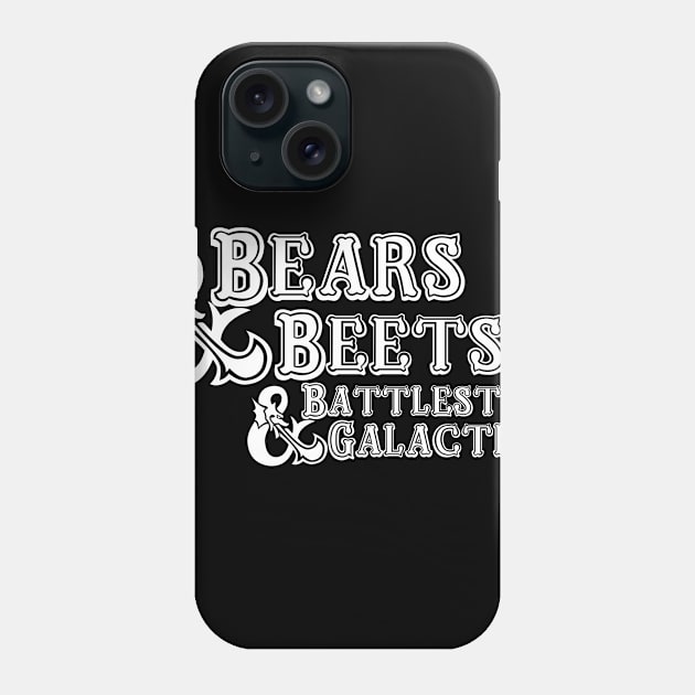 Bears Beets Dungeons and Dragons Phone Case by DennisMcCarson